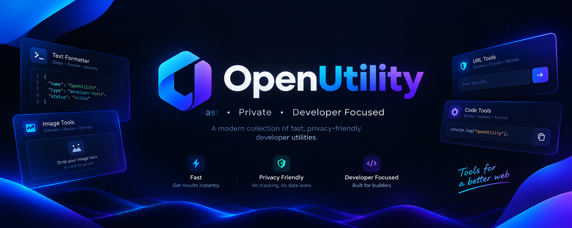OpenUtility — Fast, Private, Developer Focused